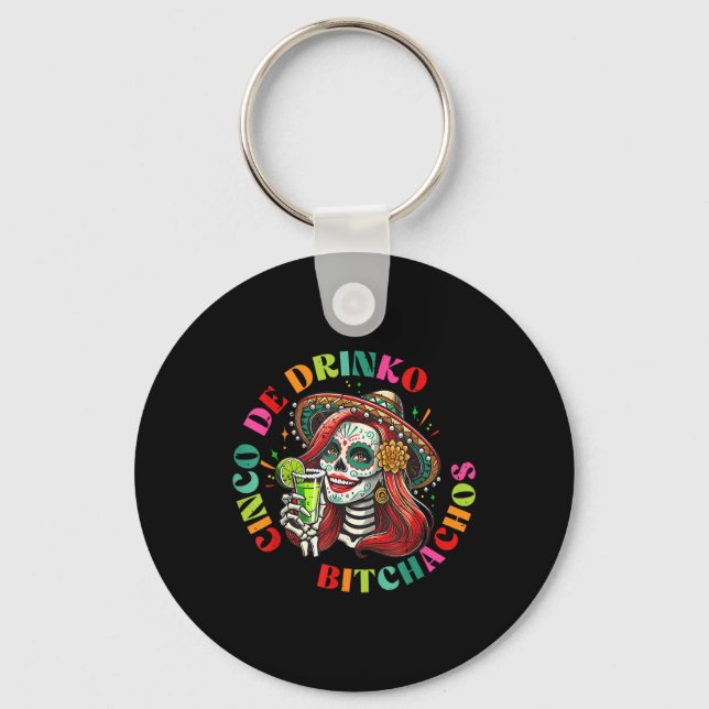 Porte-clés Cinco De Mayo Funny Parti Mexicain Cinco De Drinko (Recto)
