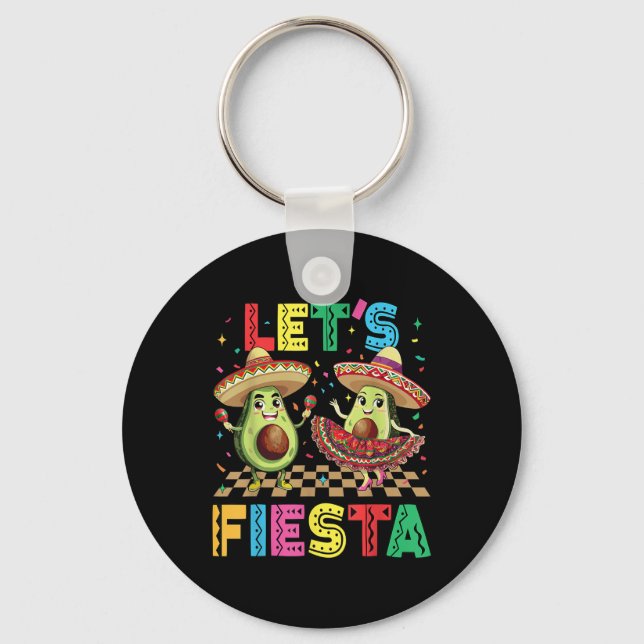 Porte-clés Cinco De Mayo Lets Fiesta Mexicaine Drôle Avocado  (Recto)