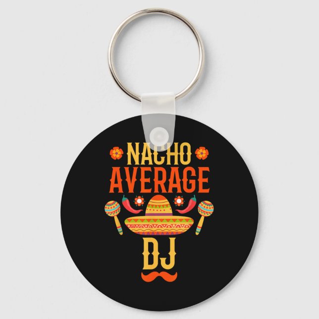 Porte-clés Cinco De Mayo Nacho Moyenne Dj (Recto)