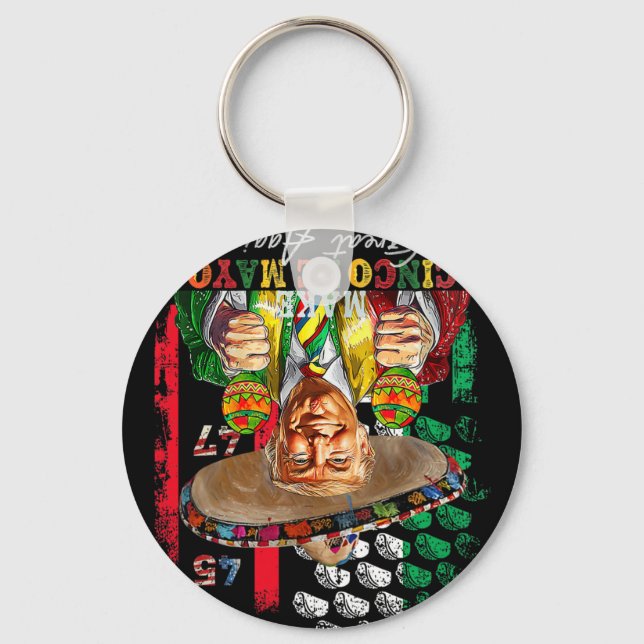 Porte-clés Cinco De Mayo Rendre Trump À Cinco De Mayo (Recto)