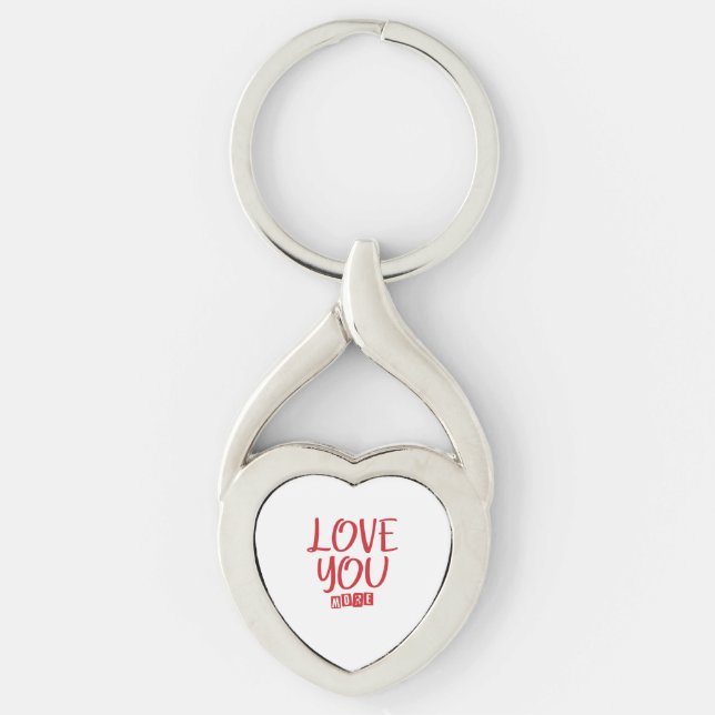 Porte-clés Citation d'amour simple Je t'aime plus  (Devant)