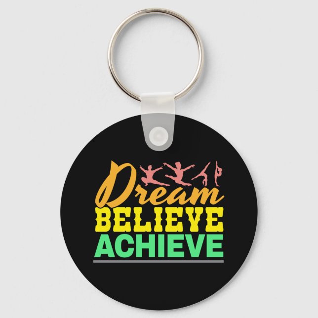 Porte-clés Citation de Dream Believe - Gymnastique féminine (Recto)
