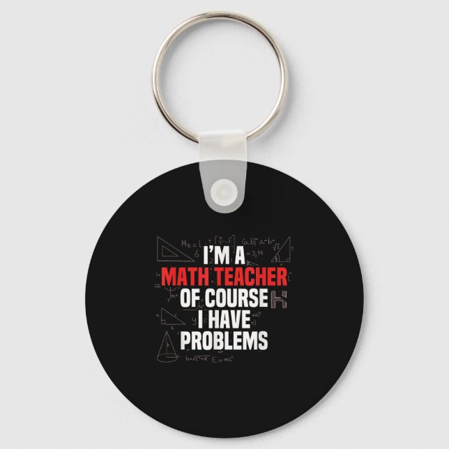 Porte-clés Citation de maths drôle Mathématiques Cher profess (Recto)
