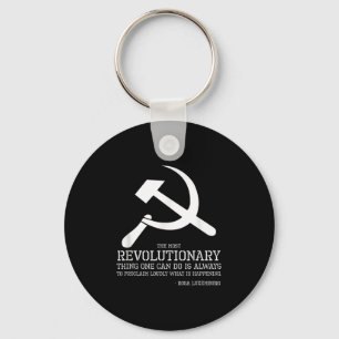 Porte-clés Citation de Rosa Luxemburg - Socialiste & amp; Par