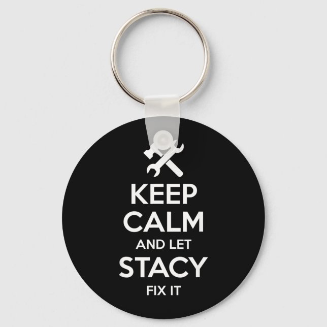 Porte-clés Citation de Stacy Fix Anniversaire drôle Nom perso (Recto)