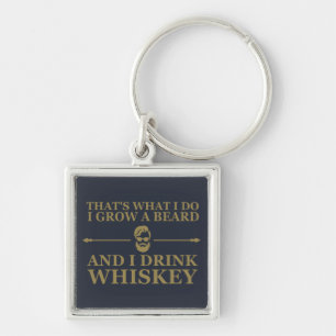 Porte-clés citation drôle de buveur de whisky