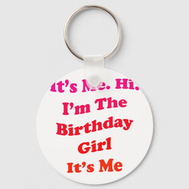 Porte-clés Citation drôle de fille d'anniversaire pour femmes (Recto)