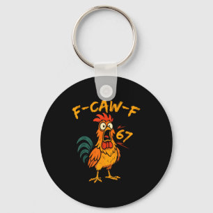 Porte-clés Citation drôle de poulet humour coq six sept