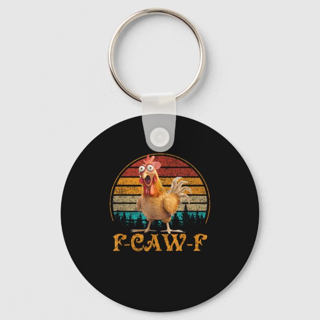 Porte-clés Citation drôle de poulet mème F-Caw-F drôle (Recto)