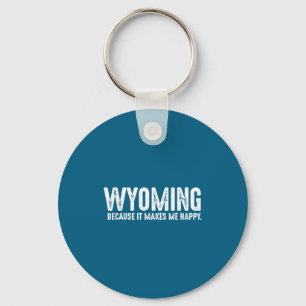 Porte-clés Citation drôle du Wyoming fier de nous État Réside