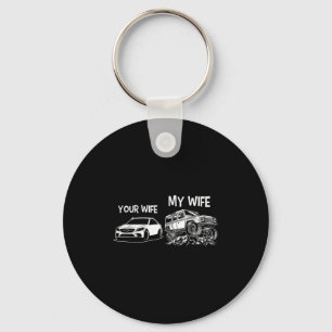 Porte-clés Citation drôle Votre femme ma femme Vintage 4x4 To