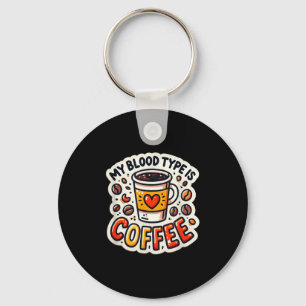 Porte-clés Citation Et Humour Amusant De Café Mon Type De San