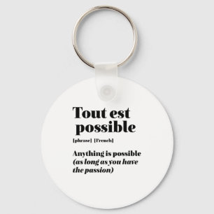 Porte-clés Citation Française Inspirante Tout Est Possible