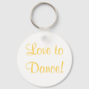 Porte-clés Citation mignonne d'amour pour la danse