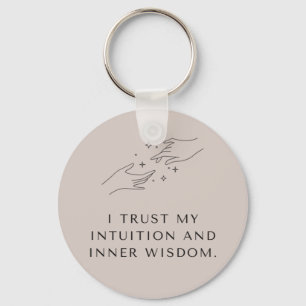 Porte-clés Citation Mindfulness Keyring "I Trust My Intuition