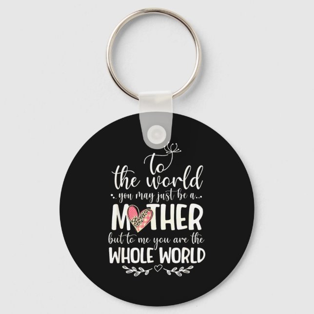 Porte-clés Citation Monde Entier Mère Pour Cadeau Maman  (Recto)
