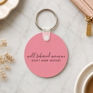 Porte-clés Citation pour les femmes bien élevées