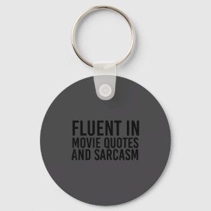 Porte-clés Citations de Films Fluides et T-Shirt Sarcasme Drô