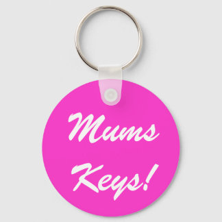 Porte-clés Clés de maman !
