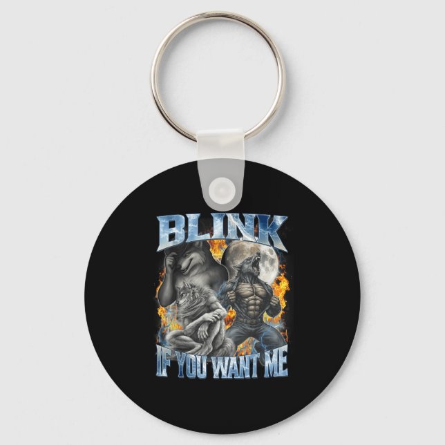 Porte-clés Clignez Si Vous Me Voulez Drôle Alpha Wolf Bootleg (Recto)