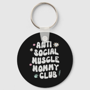 Porte-clés Club de gym du muscle maman antisocial T-shirt drô