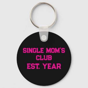Porte-clés Club des mamans seules