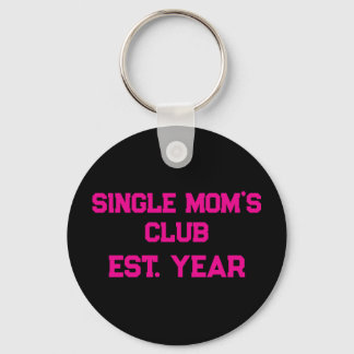 Porte-clés Club des mamans seules