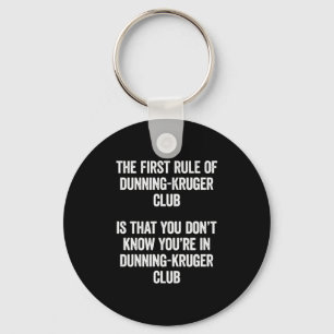 Porte-clés Club Drôle Dunning Kruger La Première Règle De Psy