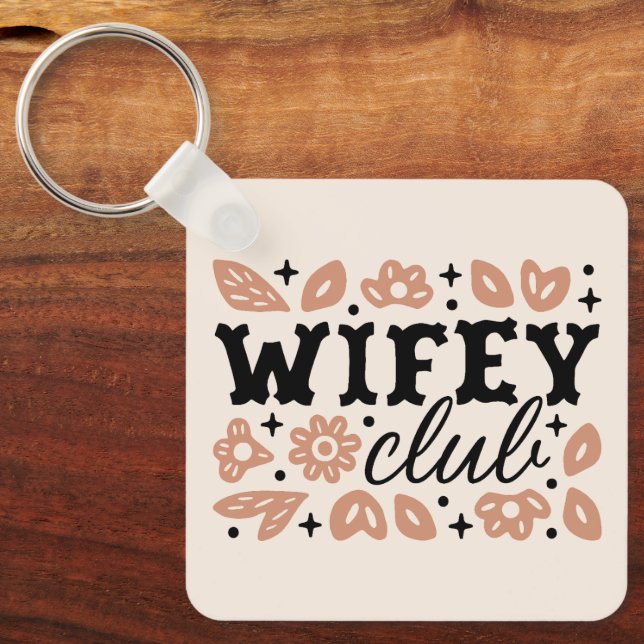 Porte-clés Club wifey femme de cow-boy femme au foyer style c (Recto)