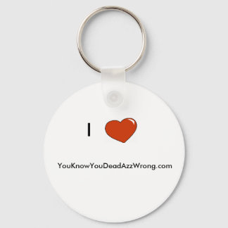 Porte-clés coeur, I, YouKnowYouDeadAzzWrong.com