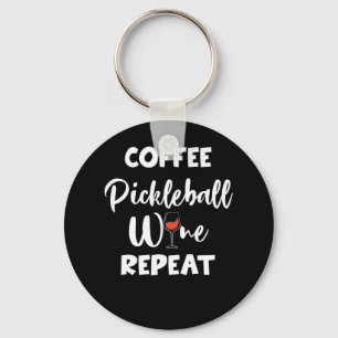 Porte-clés Coffee Pickleball Wine Repeate
