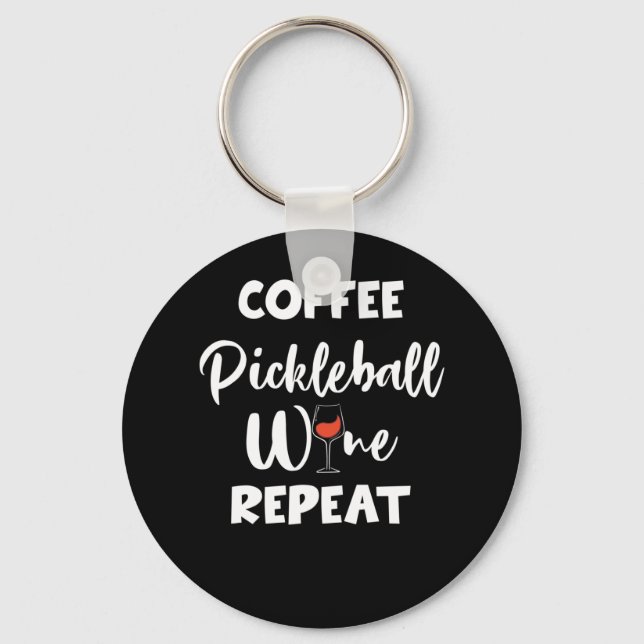 Porte-clés Coffee Pickleball Wine Repeate (Recto)