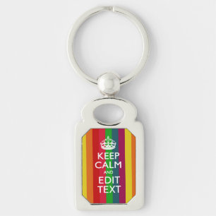 Porte-clés Colorful Rainbow Keep Calm And Your Text Customize
