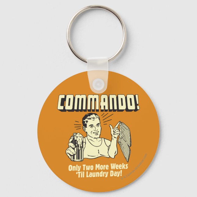 Porte-clés Commando: 2 Weeks Till Laundry Day (Recto)