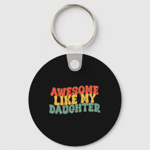 Porte-clés Comme Ma Fille Retro Papa Drôle Pères