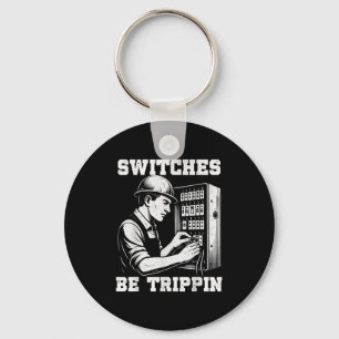 Porte-clés Commutateurs être Tripn Funny Electricien Travail
