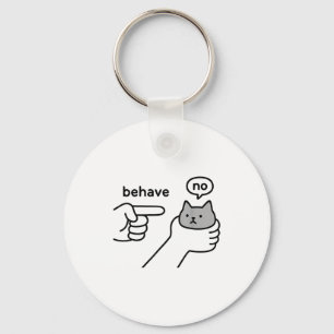 Porte-clés Comportez-vous Pas De Chat Drôle Mème Dessin Animé