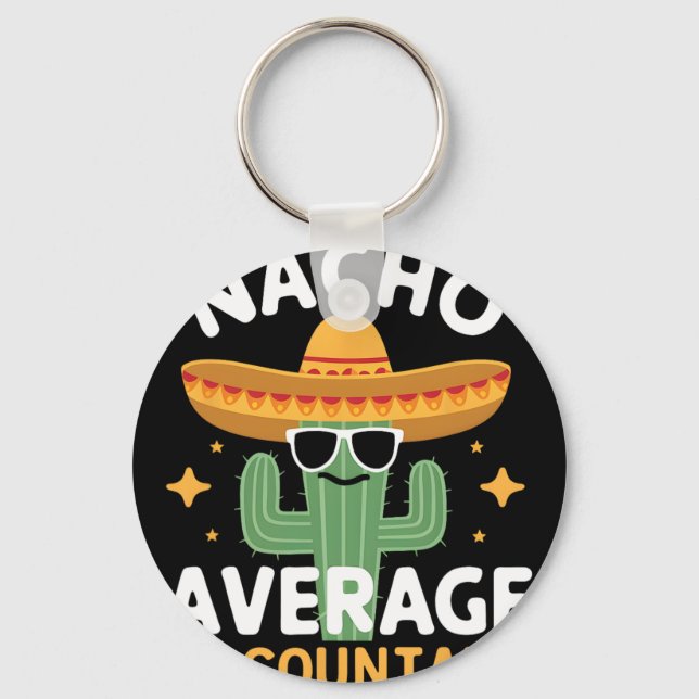 Porte-clés Comptable Moyen Nacho Drôle Cinco De Mayo Mexicain (Recto)