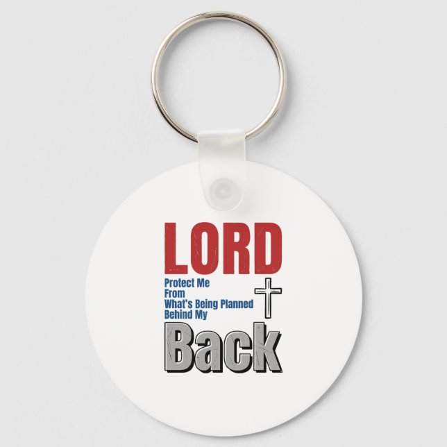 Porte-clés Conception de t-shirt de foi chrétienne Lord Prote (Recto)