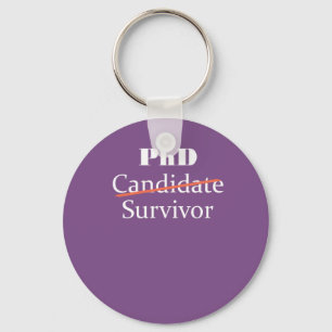 Porte-clés Conception drôle de cadeau de survivant de PhD