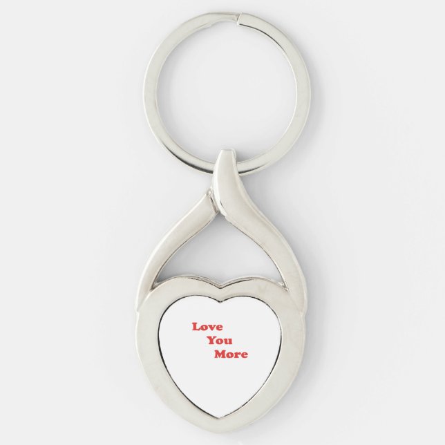 Porte-clés Conception minimale de Love You More  (Devant)