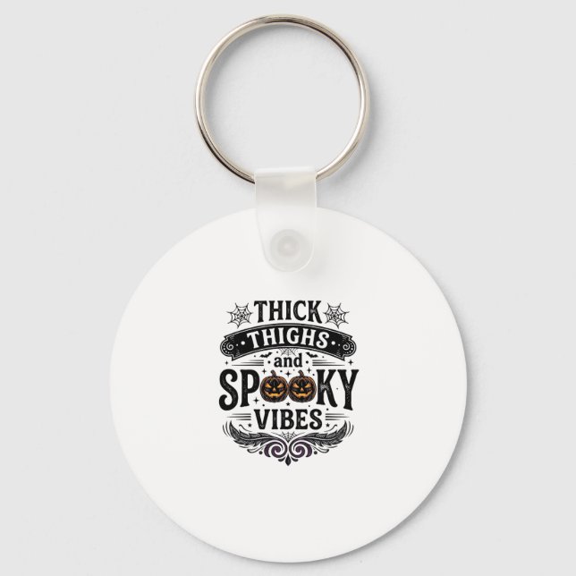 Porte-clés Conceptions de chemise Halloween Thick Thighs Spoo (Recto)