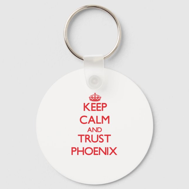 Porte-clés Conserver le calme et la confiance Phoenix (Recto)