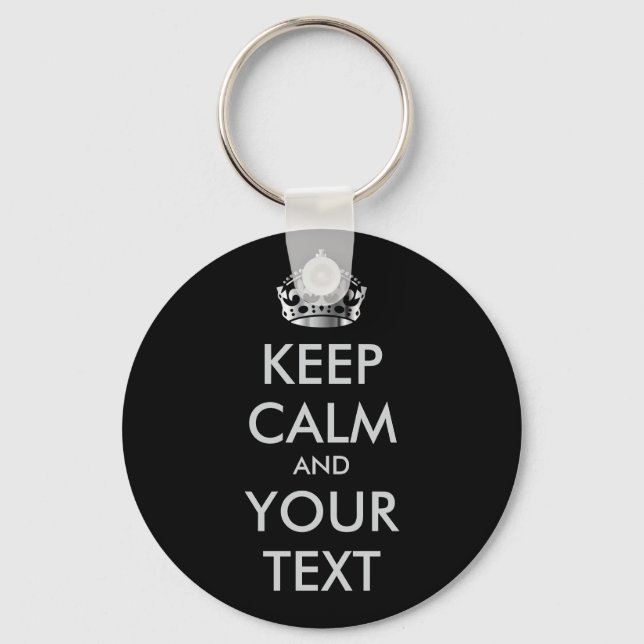 Porte-clés CONSERVEZ CALME et VOTRE TEXTE - texte personnalis (Recto)