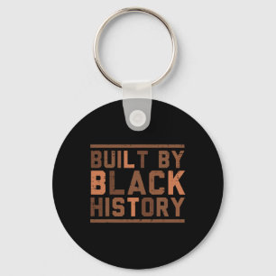 Porte-clés Construit par l'histoire noire Bhm Mois de la fier