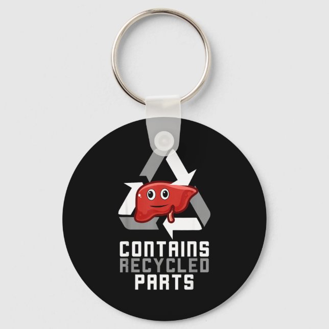 Porte-clés Contains Recycled Parts Liver Transplant Survivor  (Recto)