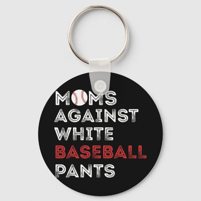 Porte-clés Contre le pantalon de baseball blanc, maman de bas (Recto)