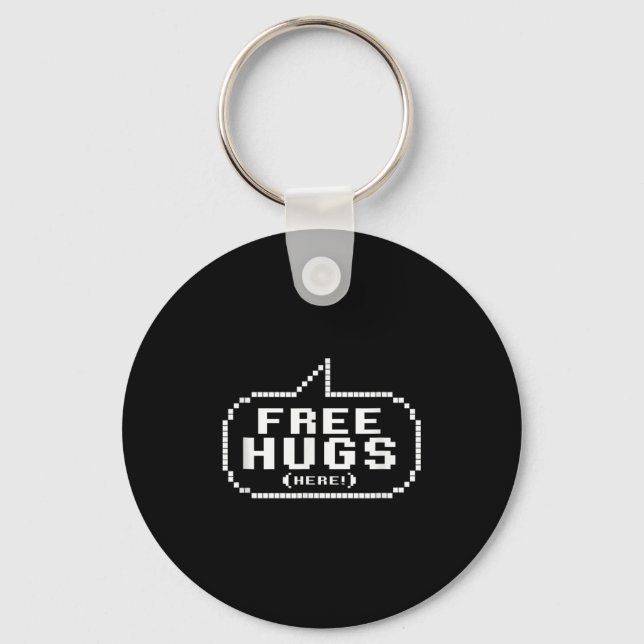 Porte-clés Cool Free Hugs Citations Novelty Graphic Tee - shi (Recto)