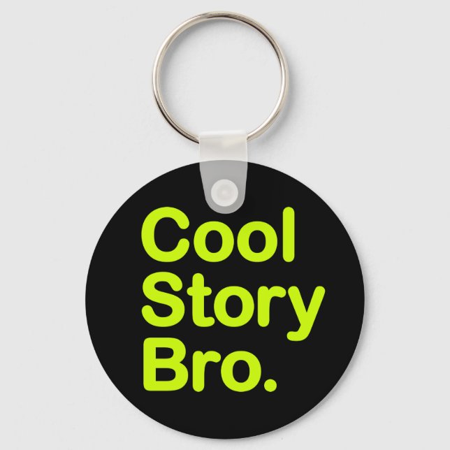 Porte-clés Cool Story Bro (Recto)