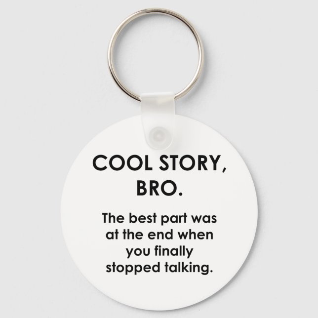 Porte-clés Cool Story, Bro (Recto)